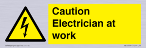 Caution Electrician at work